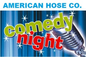 comedy night - American Hose