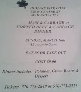 Ham and Cabbage Dinner, Humane Fire