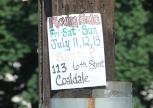 Pictured in Tamaqua, is one of many moving sale signs (from 113 3rd Street in Coaldale) left on poles in Lansford, Coaldale, and Tamaqua two weeks after the sale.