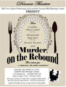 11-8-2014, Murder on the Rebound, via Strawberry Playhouse, Heritage Center, Summit Hill