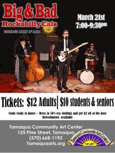 3-21-2015, Big and Bad Rockabilly Cats, Community Arts Center, Tamaqua