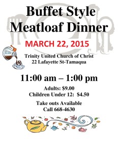 3-22-2015, Meatloaf Dinner, Trinity UCC, Tamaqua