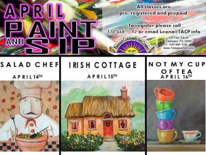 4-1-2015, April Paint and Sip Schedule, Community Arts Center, Tamaqua